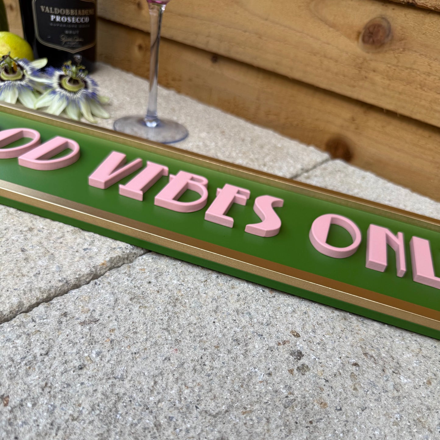 Good Vibes Only Art Deco Street Sign