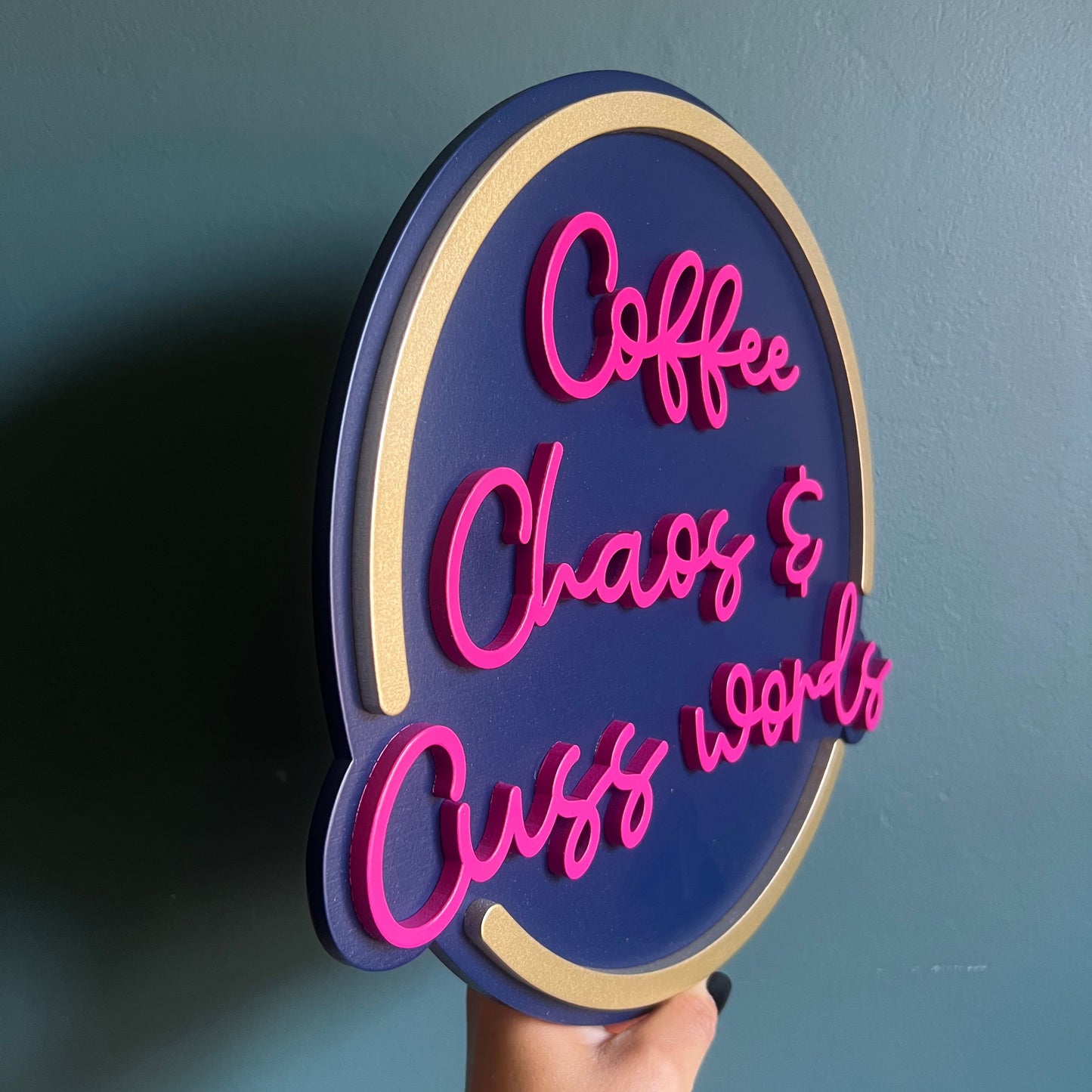 Coffee Chaos and Cuss words sign